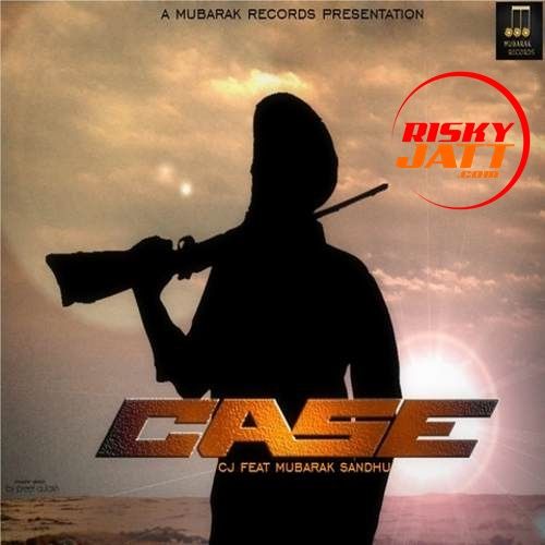 download Case C Jay Singh mp3 song ringtone, Case C Jay Singh full album download