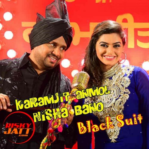 download Black Suit Karamjit Anmol , Nisha Bano mp3 song ringtone, Black Suit Karamjit Anmol , Nisha Bano full album download
