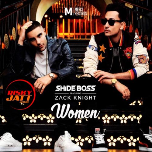 download Women Shide Boss, Zack Knight mp3 song ringtone, Women Shide Boss, Zack Knight full album download