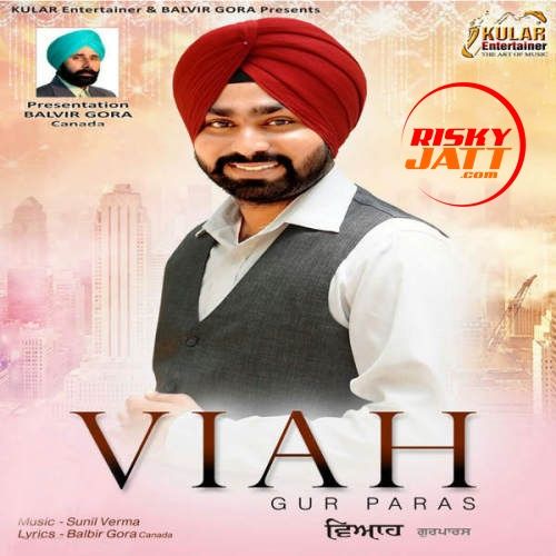 download Viah Gur Paras mp3 song ringtone, Viah Gur Paras full album download