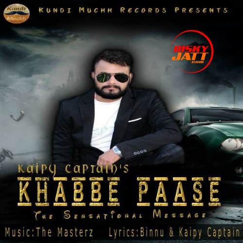 download Khabbe Paase Kaipy Captain, The Masterz mp3 song ringtone, Khabbe Paase Kaipy Captain, The Masterz full album download