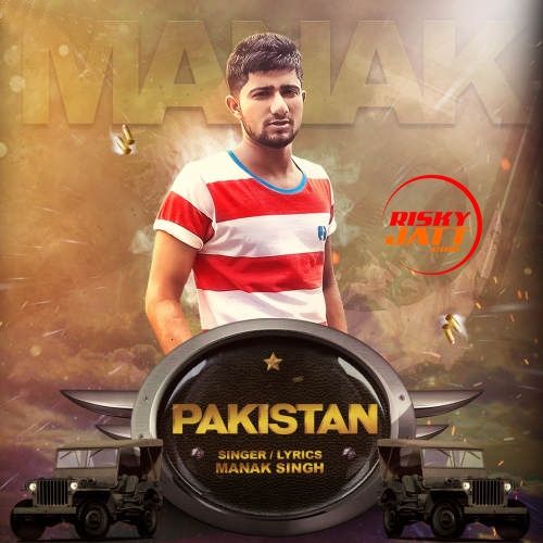 download Pakistan Manak Singh mp3 song ringtone, Pakistan Manak Singh full album download