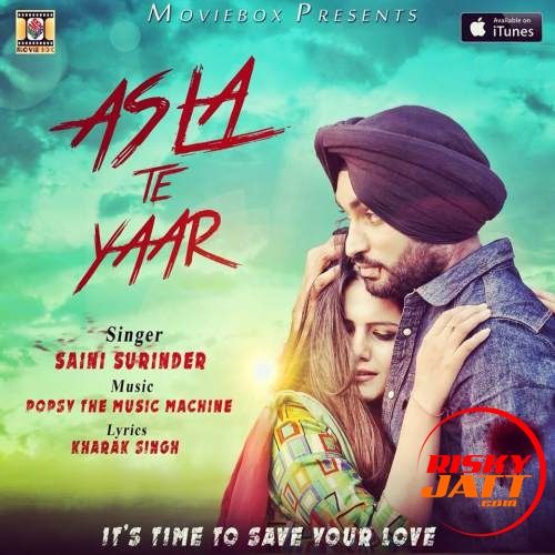 download Asla Te Yaar Saini Surinder mp3 song ringtone, Asla Te Yaar Saini Surinder full album download