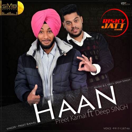download Haan Deep Singh, Preet Kamla mp3 song ringtone, Haan Deep Singh, Preet Kamla full album download