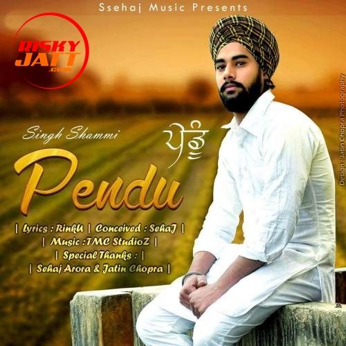 download Pendu Singh Shammi mp3 song ringtone, Pendu Singh Shammi full album download