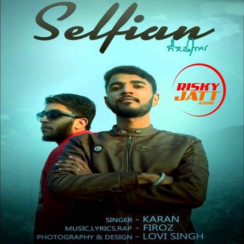 download Selfian Karan mp3 song ringtone, Selfian Karan full album download