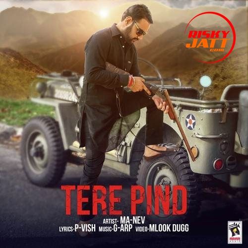 download Tere Pind Ma-Nev mp3 song ringtone, Tere Pind Ma-Nev full album download