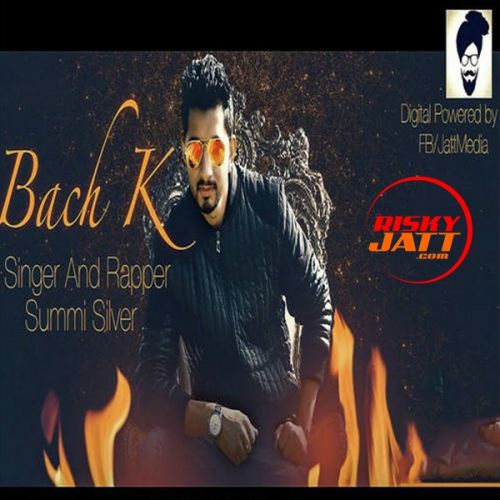 download Bach K Summi Silver mp3 song ringtone, Bach K Summi Silver full album download