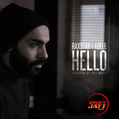 download Hello (Cover) Raxstar, Adele mp3 song ringtone, Hello (Cover) Raxstar, Adele full album download