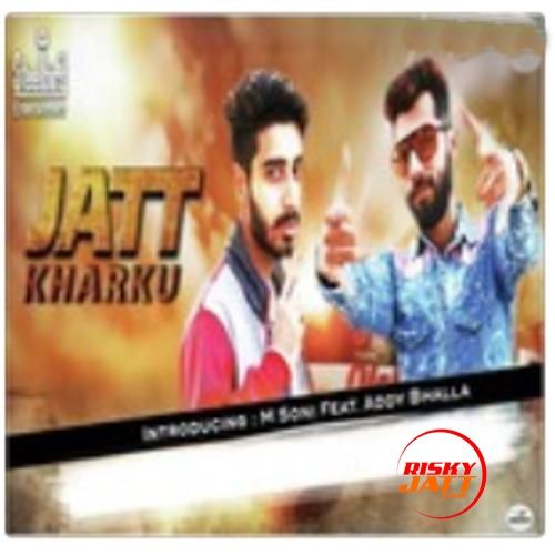 download Jatt Kharku M. Soni mp3 song ringtone, Jatt Kharku M. Soni full album download