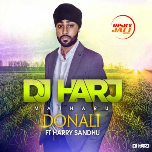 download Donali Harry Sandhu mp3 song ringtone, Donali Harry Sandhu full album download