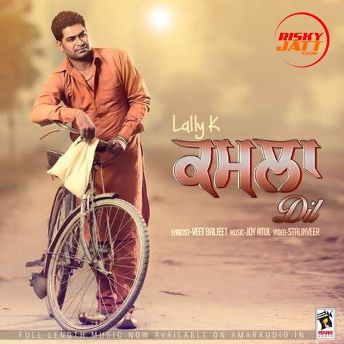 download Kamla Dil Lally K mp3 song ringtone, Kamla Dil Lally K full album download