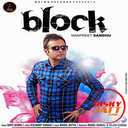 download Block Manpreet Sandhu mp3 song ringtone, Block Manpreet Sandhu full album download