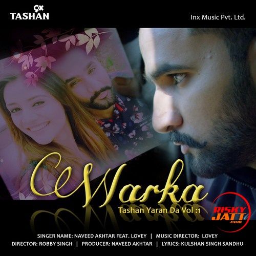 download Warka Naveed Akhtar, Lovey mp3 song ringtone, Warka Naveed Akhtar, Lovey full album download