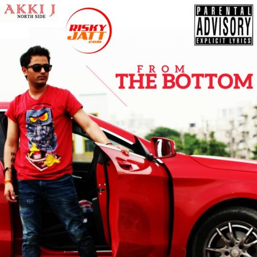 download From the Bottom Tune Seeker, Akki J mp3 song ringtone, From the Bottom Tune Seeker, Akki J full album download