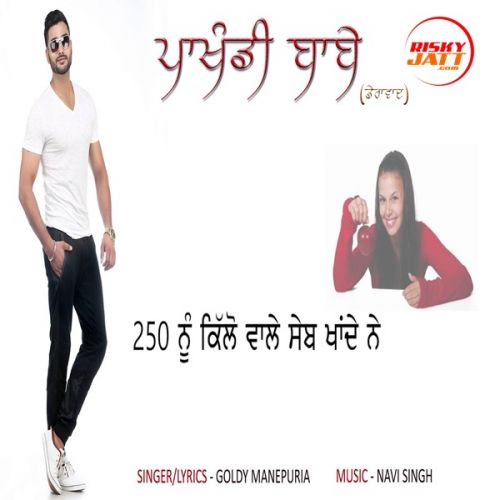 download Pakhandi babbe Goldy Manepuria mp3 song ringtone, Pakhandi babbe Goldy Manepuria full album download