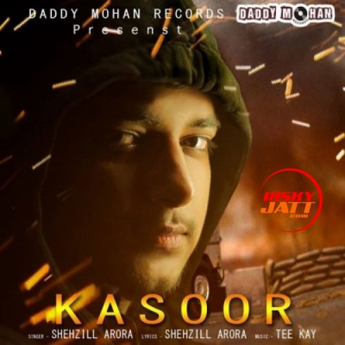download Kasoor Shehzill Arora mp3 song ringtone, Kasoor Shehzill Arora full album download