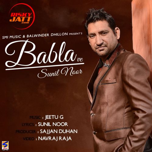 download Babla Ve Sunil Noor mp3 song ringtone, Babla Ve Sunil Noor full album download