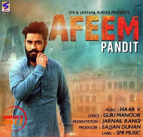 download Afeem Pandit mp3 song ringtone, Afeem Pandit full album download