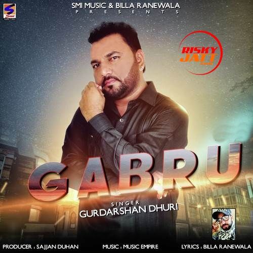 download Gabru Gurdarshan Dhuri mp3 song ringtone, Gabru Gurdarshan Dhuri full album download