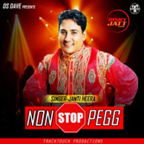 download Non Stop Pegg Janti Heera mp3 song ringtone, Non Stop Pegg Janti Heera full album download