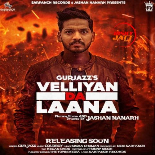 download Velliyan Da Laana GurJazz mp3 song ringtone, Velliyan Da Laana GurJazz full album download