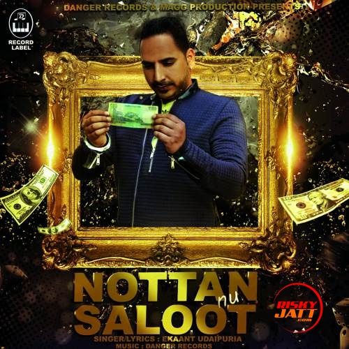 download Nottan Nu Saloot Ekaant Udaipuria mp3 song ringtone, Nottan Nu Saloot Ekaant Udaipuria full album download