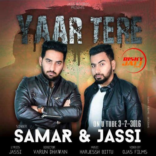 download Yaar Tere Jassi, Samar mp3 song ringtone, Yaar Tere Jassi, Samar full album download