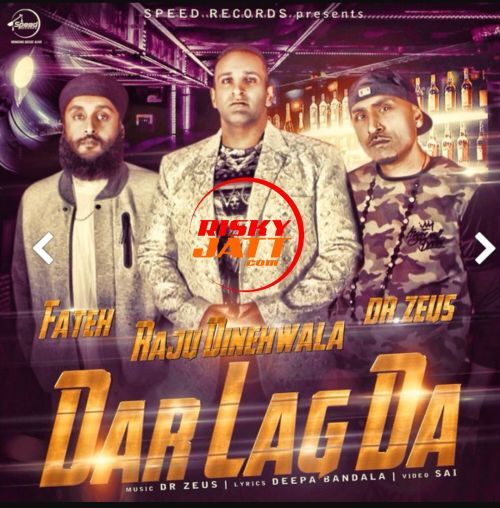 download Dar Lag Da Raju Dinehwala mp3 song ringtone, Dar Lag Da Raju Dinehwala full album download