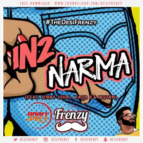 download In2 Narma DJ Frenzy mp3 song ringtone, In2 Narma DJ Frenzy full album download