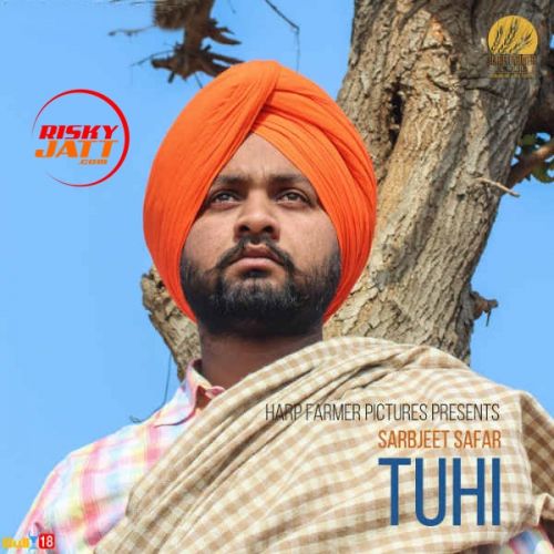 download Tuhi Sarbjeet Safar mp3 song ringtone, Tuhi Sarbjeet Safar full album download