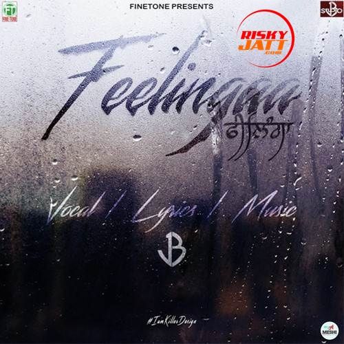 download Feelingaa JB mp3 song ringtone, Feelingaa JB full album download