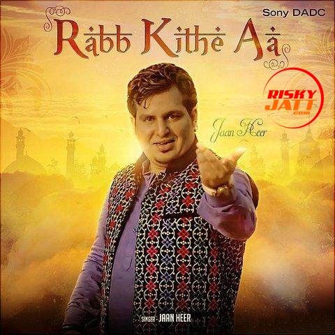 download Rabb Kithe Aa Daljeet Singh Jaanheer mp3 song ringtone, Rabb Kithe Aa Daljeet Singh Jaanheer full album download