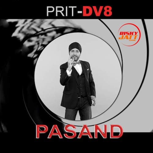 download Pasand Prit Dv8 mp3 song ringtone, Pasand Prit Dv8 full album download