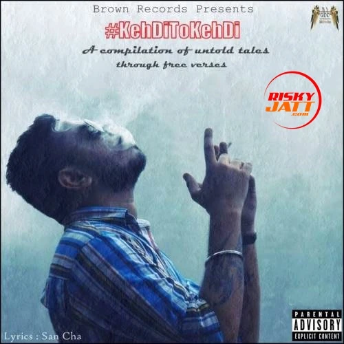 download Khyal San Cha mp3 song ringtone, Keh Di To Keh Di San Cha full album download
