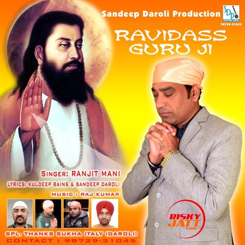 download Ravidass Guru Ji Ranjit Mani mp3 song ringtone, Ravidass Guru Ji Ranjit Mani full album download