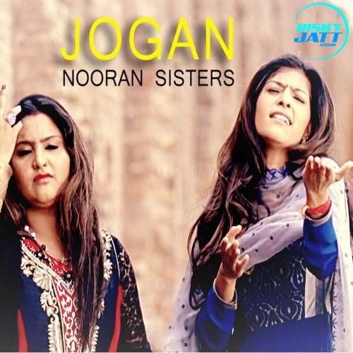 download Jogan Nooran Sisters mp3 song ringtone, Jogan Nooran Sisters full album download