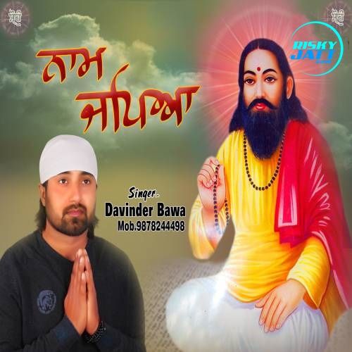 download Naam Japya Davinder Bawa mp3 song ringtone, Naam Japya Davinder Bawa full album download