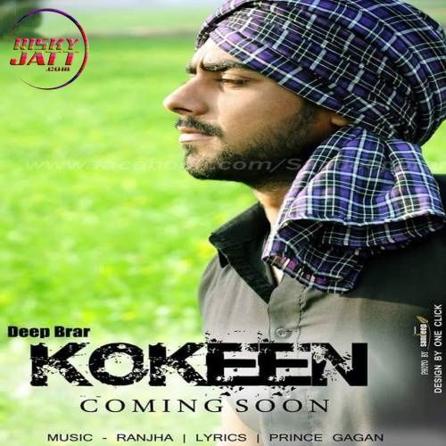 download Kokeen Deep Brar mp3 song ringtone, Kokeen Deep Brar full album download