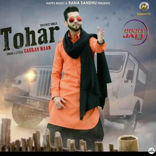 download Tohar Gaurav Maan mp3 song ringtone, Tohar Gaurav Maan full album download