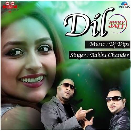 download Dil Babbu Chander mp3 song ringtone, Dil Babbu Chander full album download