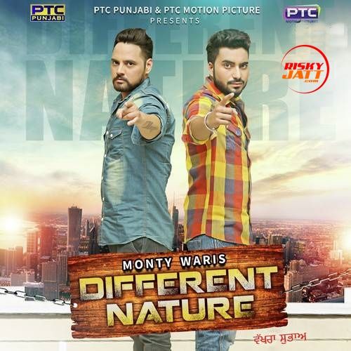 download Different Nature (Vakhra Subha) Monty, Waris mp3 song ringtone, Different Nature (Vakhra Subha) Monty, Waris full album download