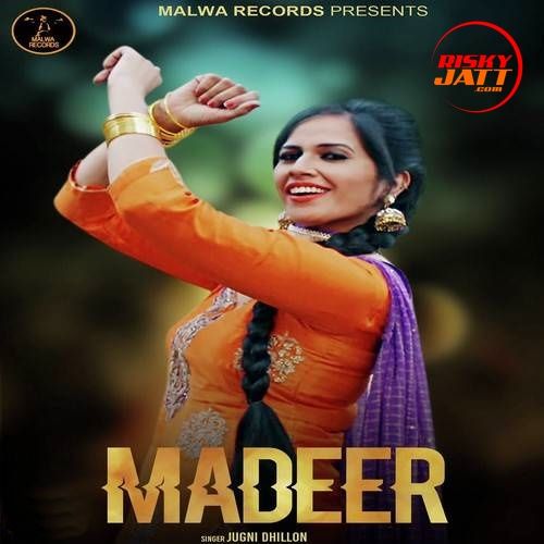 download Madeer Jugni Dhillon mp3 song ringtone, Madeer Jugni Dhillon full album download