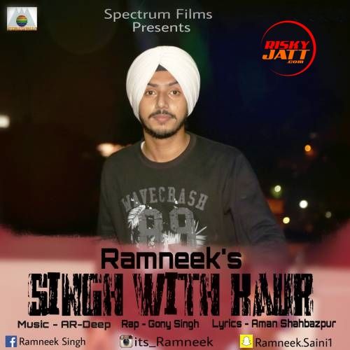 download Singh With Kaur Ramneek Singh mp3 song ringtone, Singh With Kaur Ramneek Singh full album download