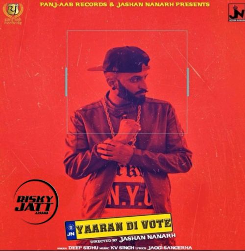 download Yaaran Di Vote Deep Sidhu mp3 song ringtone, Yaaran Di Vote Deep Sidhu full album download