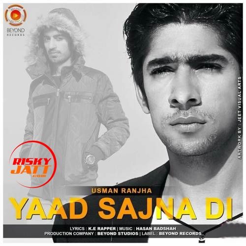 download Yaad Sajna Di Usman Ranjha mp3 song ringtone, Yaad Sajna Di Usman Ranjha full album download