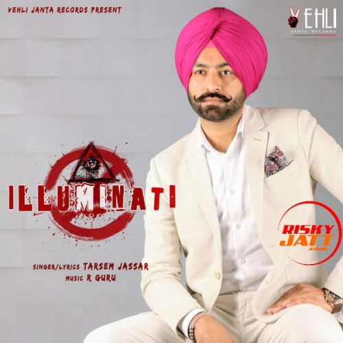 download Asool Tarsem Jassar mp3 song ringtone, Illuminati Tarsem Jassar full album download