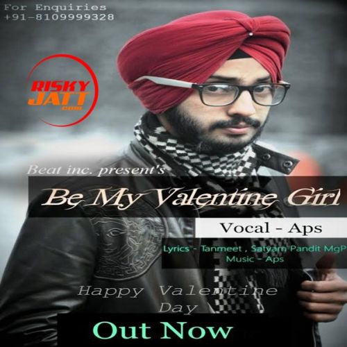 download Be My Valentine Girl APS mp3 song ringtone, Be My Valentine Girl APS full album download