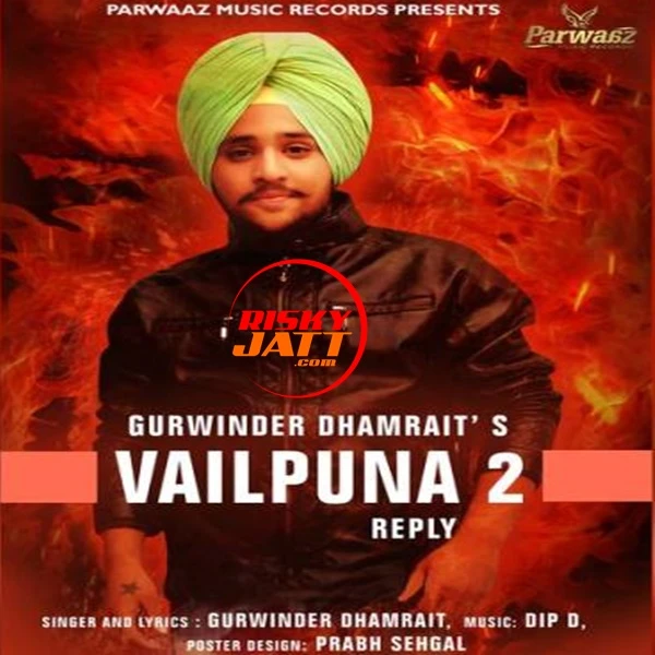 download Vailpuna 2 Gurwinder Dhamrait mp3 song ringtone, Vailpuna 2 Gurwinder Dhamrait full album download