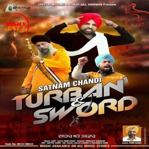 download Turban And Sword Satnam Chandi mp3 song ringtone, Turban And Sword Satnam Chandi full album download